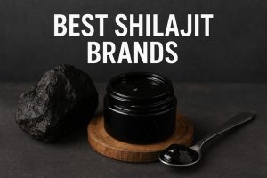 Best Shilajit Brands