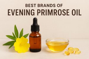 Best Brands of Evening Primrose Oil