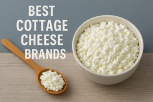 Best Cottage Cheese Brands