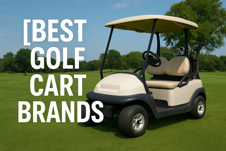 Best Golf Cart Brands