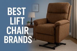 Best Lift Chair Brands
