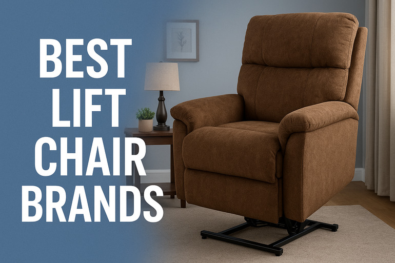  Best Lift Chair Brands