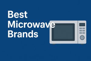 Best Microwave Brands