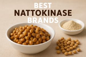 Best Nattokinase Brands
