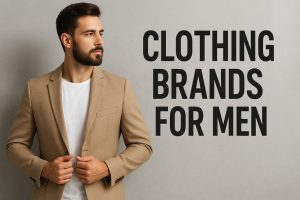 Clothing Brands for men