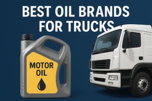 best oil brands for trucks