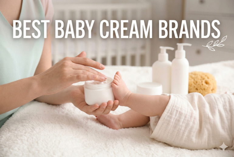 Best Baby Cream Brands