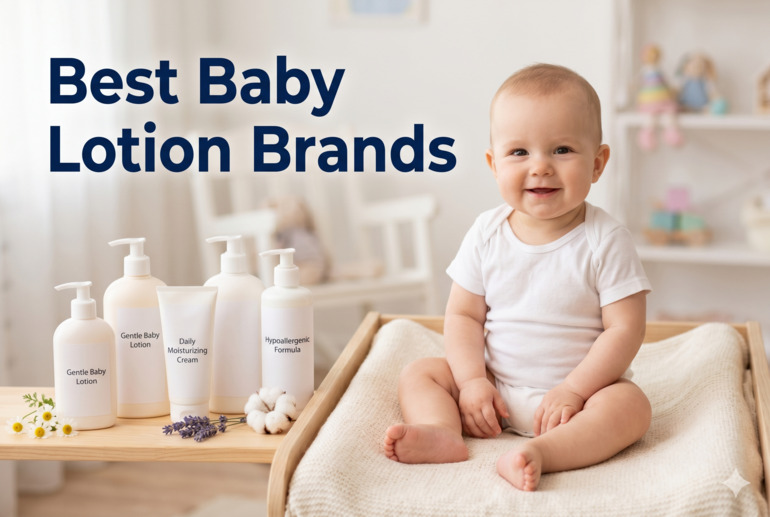 Best Baby Lotion Brands
