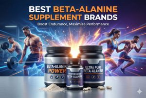 Best Beta-Alanine Supplement Brands
