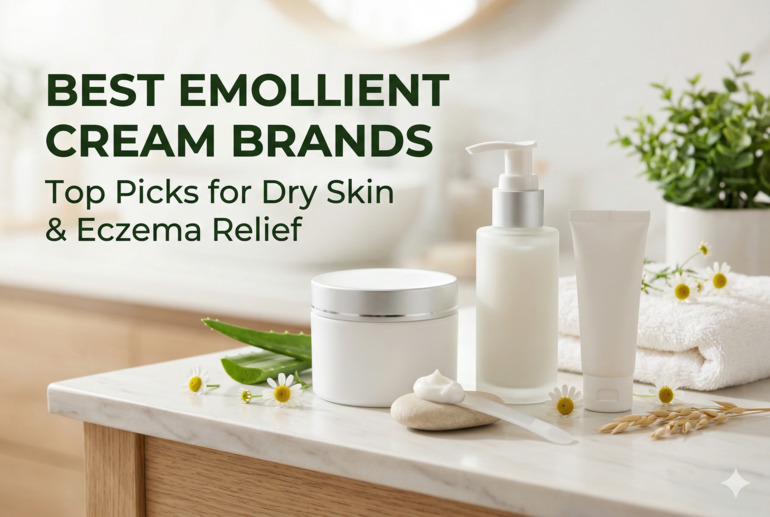 Best Emollient Cream Brands
