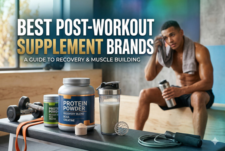 Best Post-Workout Supplement Brands
